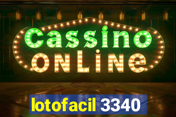 lotofacil 3340